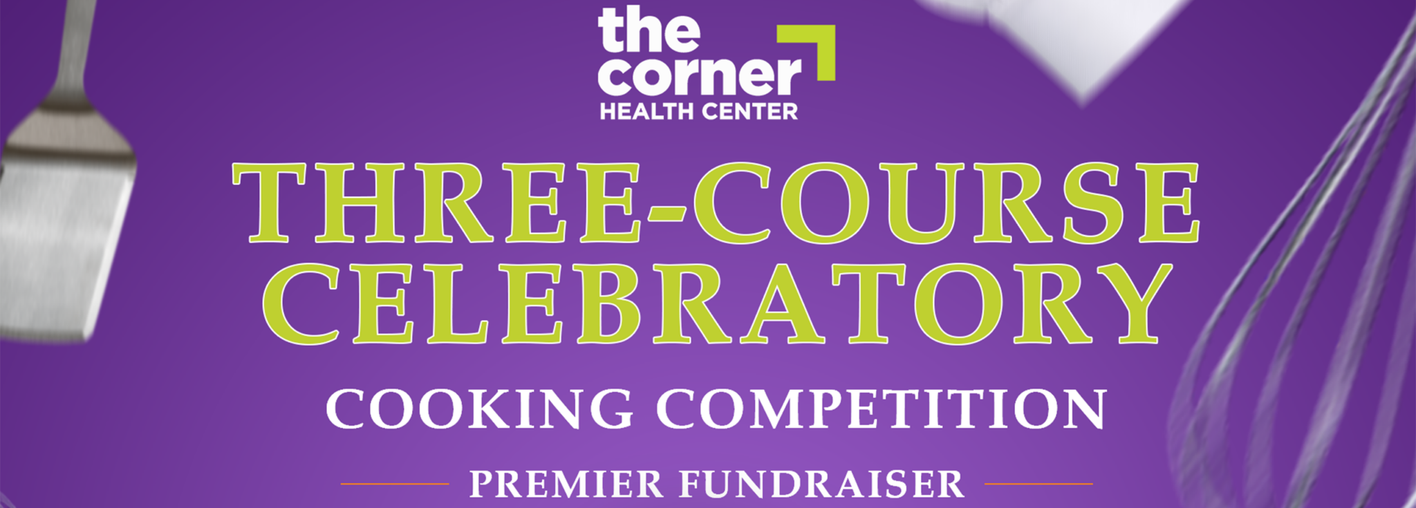 corner-health-center-announces-premier-fundraiser-the-three-course